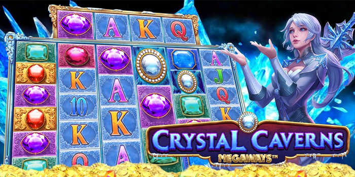 Rahasia Pola Slot Crystal Caverns Megaways Jackpot Beruntun